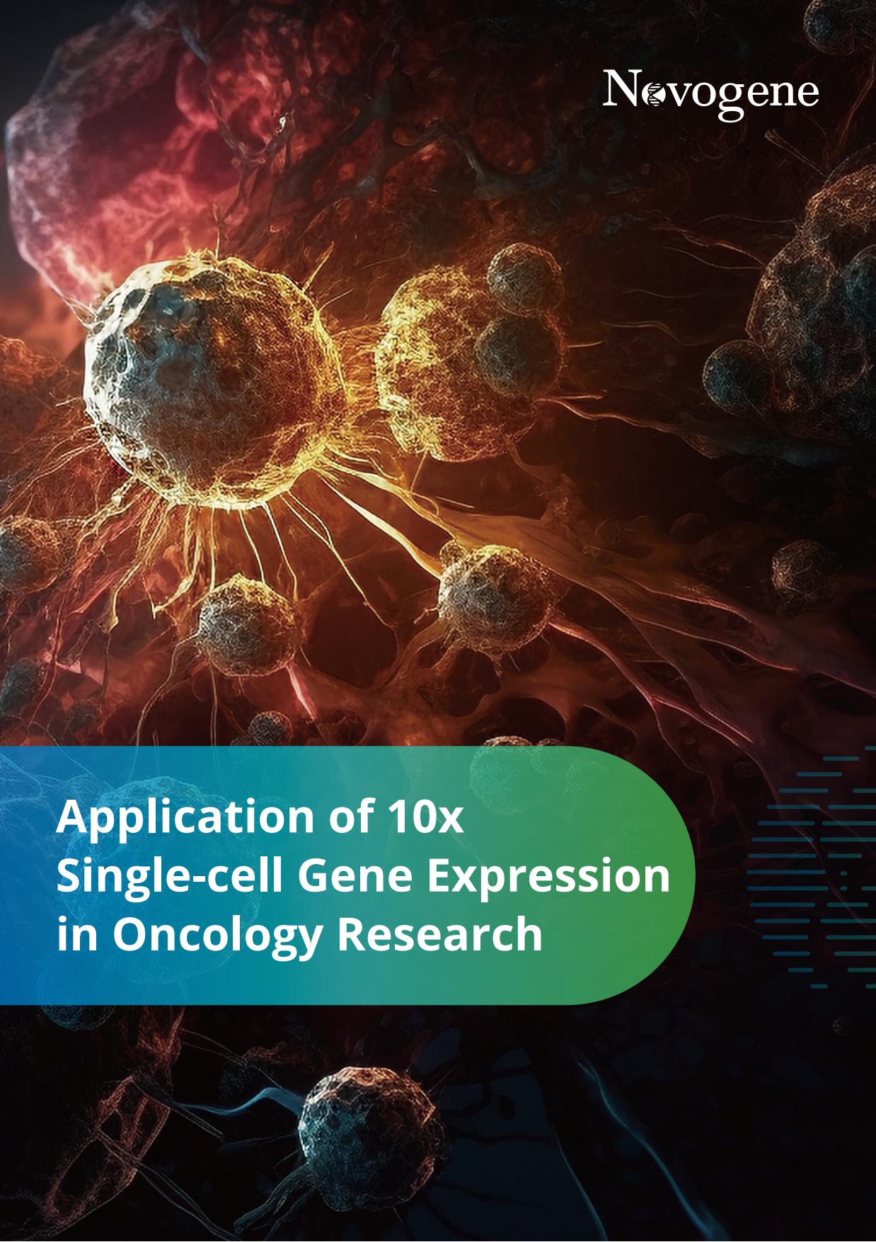 Application of 10x Single-cell Gene Expression in Oncology Research ...